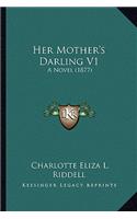 Her Mother's Darling V1