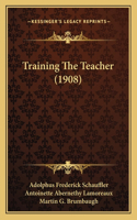 Training the Teacher (1908)