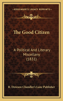 The Good Citizen