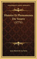 Histoire Et Phenomenes Du Vesuve (1771)