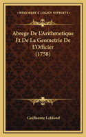 Abrege De L'Arithmetique Et De La Geometrie De L'Officier (1758)