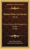 Manuel Pour Les Savans V1-2