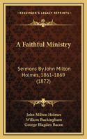 A Faithful Ministry