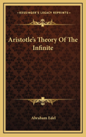 Aristotle's Theory Of The Infinite