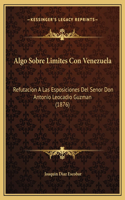 Algo Sobre Limites Con Venezuela