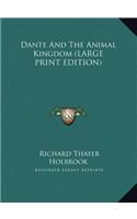 Dante and the Animal Kingdom