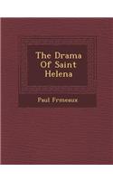 Drama of Saint Helena