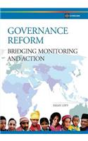 Governance Reform: Bridging Monitoring and Action