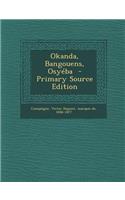 Okanda, Bangouens, Osyeba