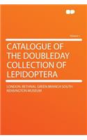 Catalogue of the Doubleday Collection of Lepidoptera Volume 1
