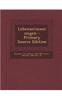 Lebenserinnerungen - Primary Source Edition