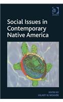 Social Issues in Contemporary Native America