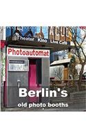 Berlin's Old Photo Booths 2018