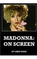 Madonna: on Screen