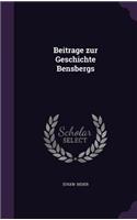 Beitrage zur Geschichte Bensbergs