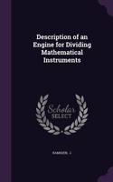 Description of an Engine for Dividing Mathematical Instruments: (English)