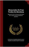Memoriales De Fray Toribio De Motolinia
