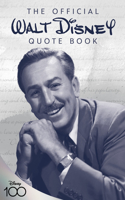 Official Walt Disney Quote Book