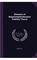 Elements of Magnetohydrodynamic Stability Theory