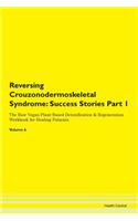 Reversing Crouzonodermoskeletal Syndrome