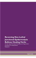 Reversing Non-Lethal Junctional Epidermo