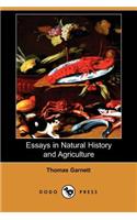 Essays in Natural History and Agriculture (Dodo Press)