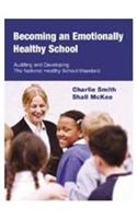 Becoming an Emotionally Healthy School