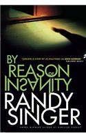 By Reason of Insanity