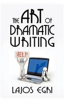 The Art of Dramatic Writing