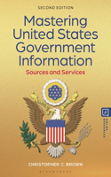 Mastering United States Government Information