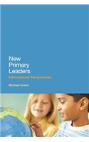 New Primary Leaders: International Perspectives