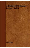 A History Of Ottoman Poetry - Vol II