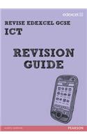 REVISE Edexcel: Edexcel GCSE ICT Revision Guide