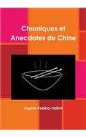 Chroniques Et Anecdotes De Chine