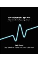 The Increment System: A Complete Sports Psychology System