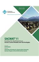 SACMAT 11 Proceedings of the 16th ACM Symposium on Access Control Models and Technologies: (English)