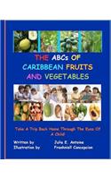 The ABCs of Caribbean Fruits and Vegetables
