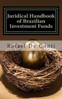 Juridical Handbook of Brazilian Investment Funds