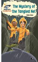 Reading Planet - The Mystery of the Tangled Net - White: Galaxy: (Rising Stars Reading Planet)