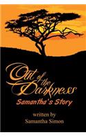 Out of the Darkness Samantha's Story