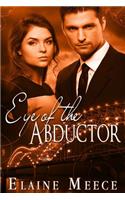 Eye of the Abductor