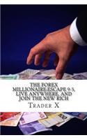 The Forex Millionaire