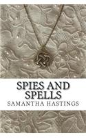 Spies and Spells: A Regency Amulets Mystery: (English)
