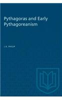 Pythagoras and Early Pythagoreanism