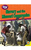 Slavery and the Missouri Compromise