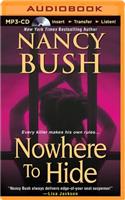 Nowhere to Hide