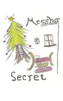 Meesha's Secret