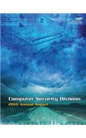 Computer Security Division 2010 Annual Report