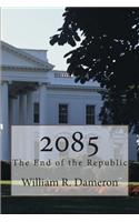 2085: The End of the Republic