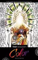 Thy Kingdom Color